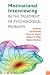 Motivational Interviewing in the Treatment of Psychological Problems (Applications of Motivational Interviewin)