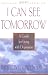 Search : I Can See Tomorrow - Second Edition: A Guide for Living with Depression
