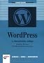 WordPress: Das Einsteigerseminar