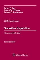 Securities Regulation Cases and Materials 2015 Supplement