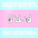 Peace Love Death Metal