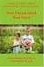 Real People Need Real Food: A Guide to Healthy Eating for Families Living in a Fast Food World