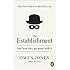 The Establishment: And how they get away with it