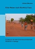 Eine Reise nach Burkina Faso: Zu Besuch bei dem Erosionsschutzprojekt SEGKOS in Yatenga