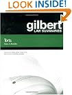 Gilbert Law Summaries: Torts