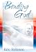 Bending God: A Memoir