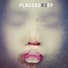 Bild des Albums von Placebo