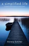 A Simplified Life: A Contemporary Hermit`s Experience of Solitude and Silence