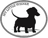DACHSHUND - MY LITTLE WIENER - Dog - Oval-Pet-Decal-Sticker- Can be used for Cars, Trucks, Notebooks etc.