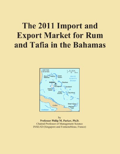 The 2011 Import and Export Market for Rum and Tafia in the Bahamas