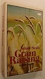 Small-Scale Grain Raising by Gene Logsdon
