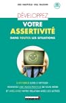 D�veloppez votre assertivit� dans tou...