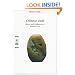 Chinese Jade: Power and Delicacy in a Majestic Art (Arts of China)