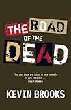 The road of the dead