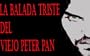 La Balada Triste Del Viejo Peter Pan