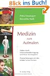 Medizin zum Aufmalen - Heilen durch I...