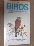 The birds of Britain and Europe