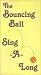 The Bouncing Ball Sing-A-Long