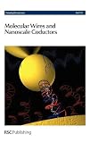 Molecular wires and nanoscale conductors : University of Manchester, 31 August 2005 - 02 September 2005