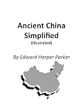 Ancient China Simplified (illustrated)