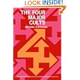 The Four Major Cults: Christian Science, Jehovah's Witnesses, Mormonism, Seventh-day Adventism by Mr. Anthony A. Hoekema