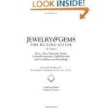 Jewelry & Gems, The Buying Guide 7th Edition: How to Buy Diamonds, Pearls, Colored... by Antoinette Leonard Matlins