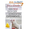 Das neue Buch der verr�ckten Experimente