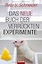 Das neue Buch der verr�ckten Experimente
