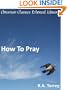 How to Pray - Enhanced Version