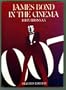 James Bond in the cinema