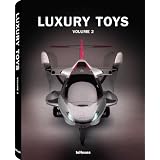 Luxury Toys: Volume 2 (English, German and French Edition) ~ Teneues