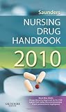 Saunders Nursing Drug Handbook 2010