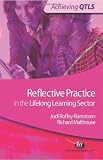Reflective Practice in the Lifelong Learning Sector (Achieving QTLS)