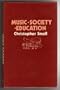 Music, Society and Education