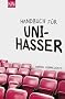 Handbuch f�r Unihasser