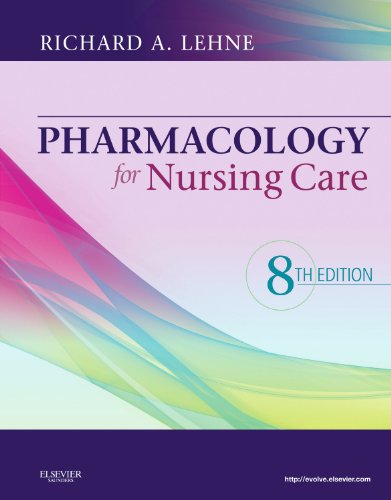 Pharmacology for Nursing Care, 8e