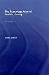 The Routledge Atlas of Jewish History (Routledge Historical Atlases)