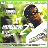 The Regime & DJ Warrior present Chop Black - Mercenary 2: Stupid Hyphy
