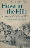 Hovel in the hills : an account of 'the simple life'