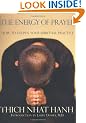 The Energy of Prayer: How to Deepen Our Spiritual Practice