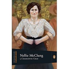 Extraordinary Canadians: Nellie McClung