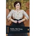 Extraordinary Canadians: Nellie McClung