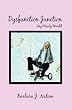Dysfunction Junction: My Wacky World