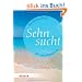 Das kleine Buch f�r zwischendurch: Sehnsucht (HERDER spektrum)