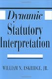 Dynamic Statutory Interpretation