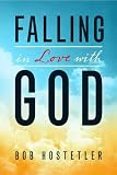 Falling in Love with God