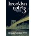 Brooklyn Noir 3