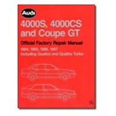 Audi and Auto Union Workshop Manual: Audi 4000s & Cs Coupe GT 1984-87: Part No A487