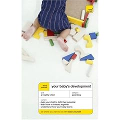 Teach Yourself Your Baby's Development (Teach Yourself General)