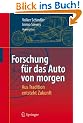 Forschung f�r das Auto von morgen: Aus Tradition entsteht Zukunft
